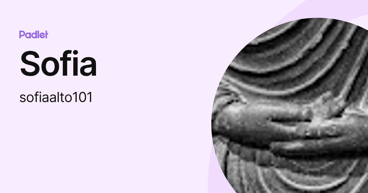 Sofia (sofiaalto101) profile | Padlet