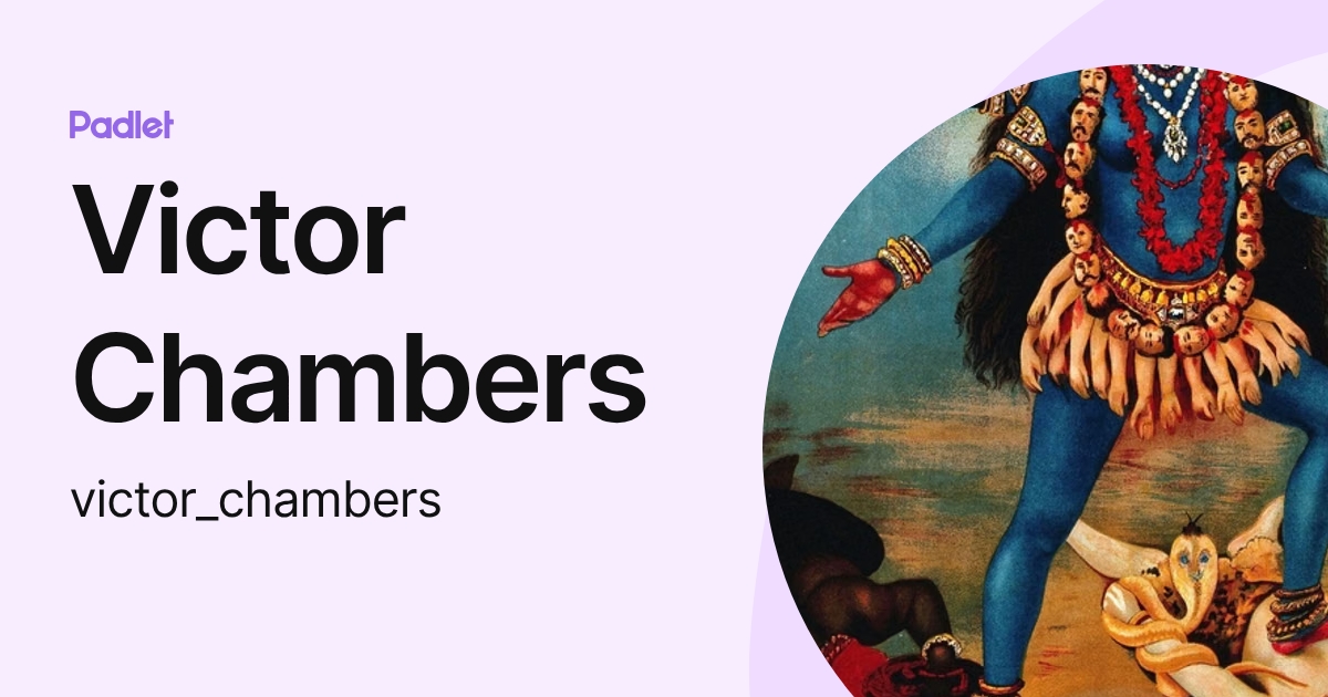 Victor Chambers (victor_chambers) profile | Padlet