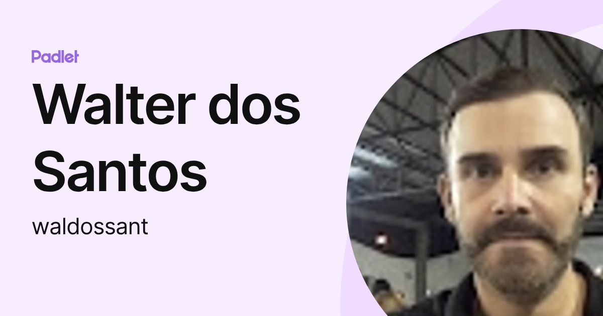 Walter dos Santos (waldossant) profile | Padlet