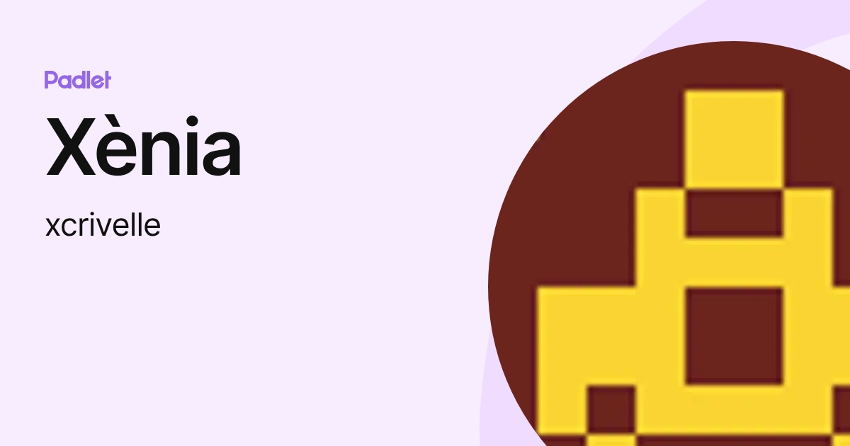 Xènia (xcrivelle) profile | Padlet