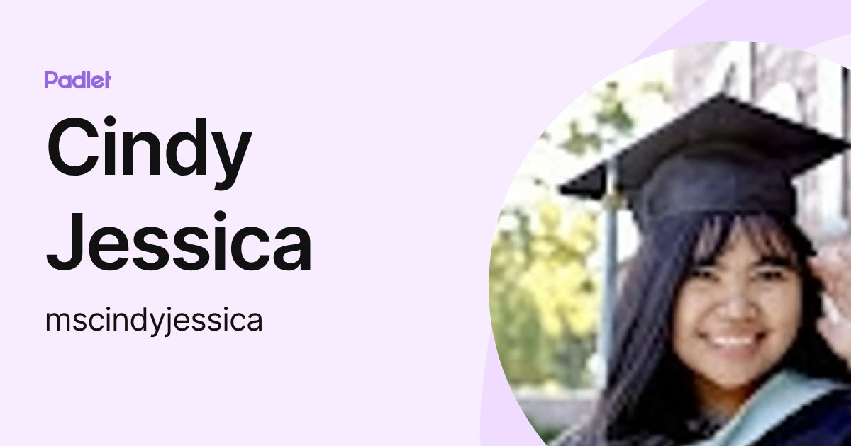 Cindy Jessica (mscindyjessica) profile | Padlet