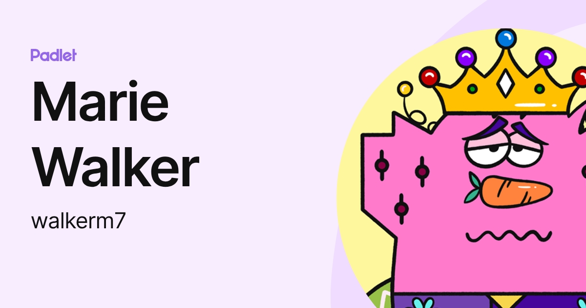 Marie Walker (walkerm7) profile | Padlet