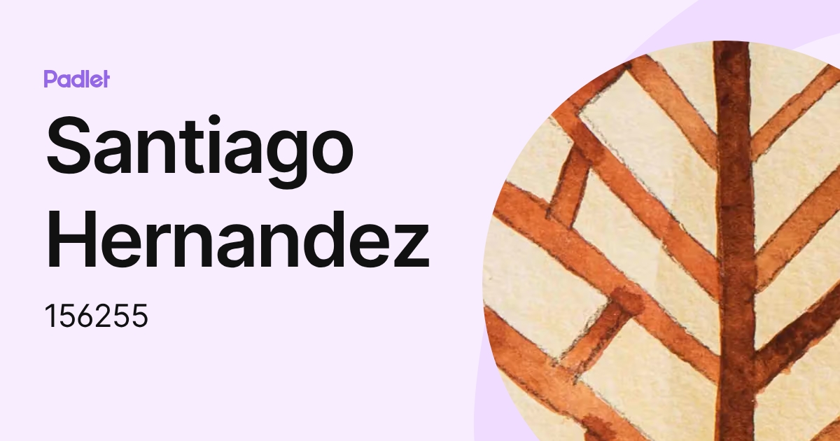 Santiago Hernandez (156255) profile | Padlet