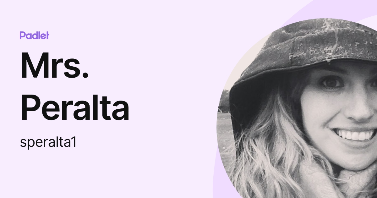 Mrs. Peralta (speralta1) profile | Padlet