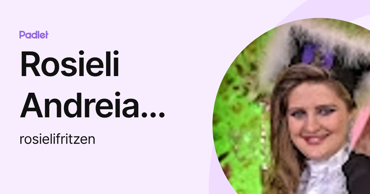 Rosieli Andreia Fritzen (rosielifritzen) profile | Padlet
