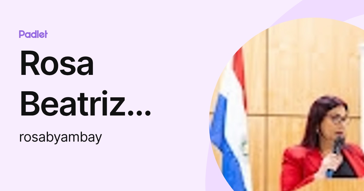 Rosa Beatriz Yambay Giret (rosabyambay) profile | Padlet
