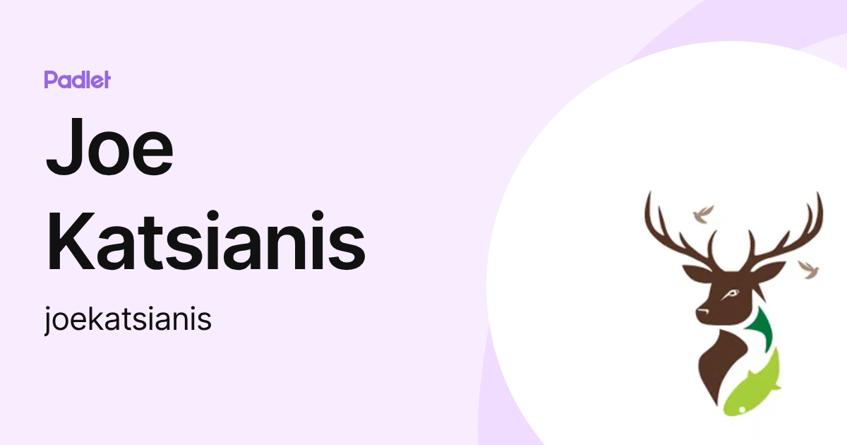 Joe Katsianis (joekatsianis) profile | Padlet