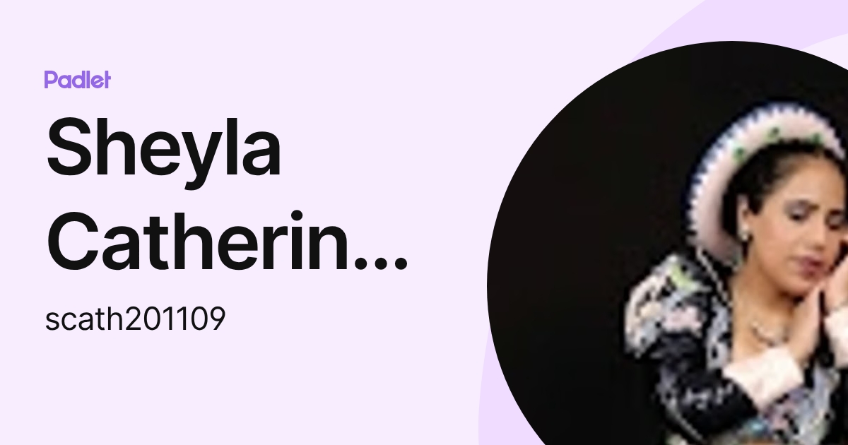 Sheyla Catherine Camones Oropeza (scath201109) profile | Padlet