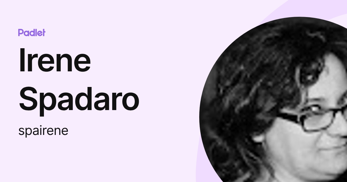 Irene Spadaro (spairene) profile | Padlet
