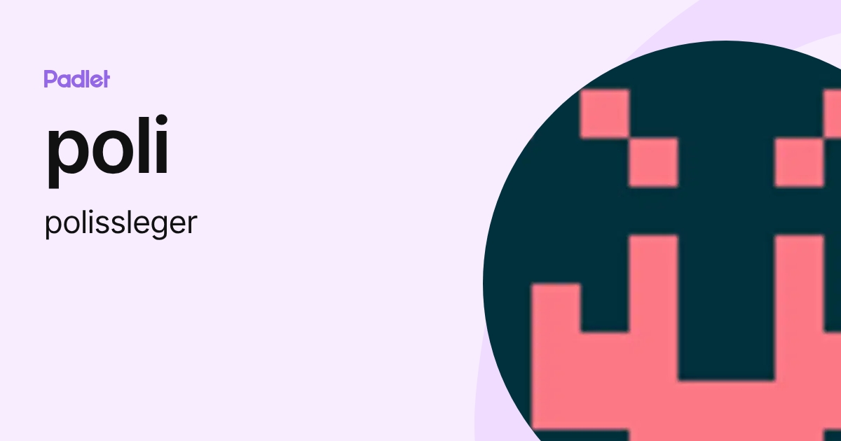 poli (polissleger) profile | Padlet