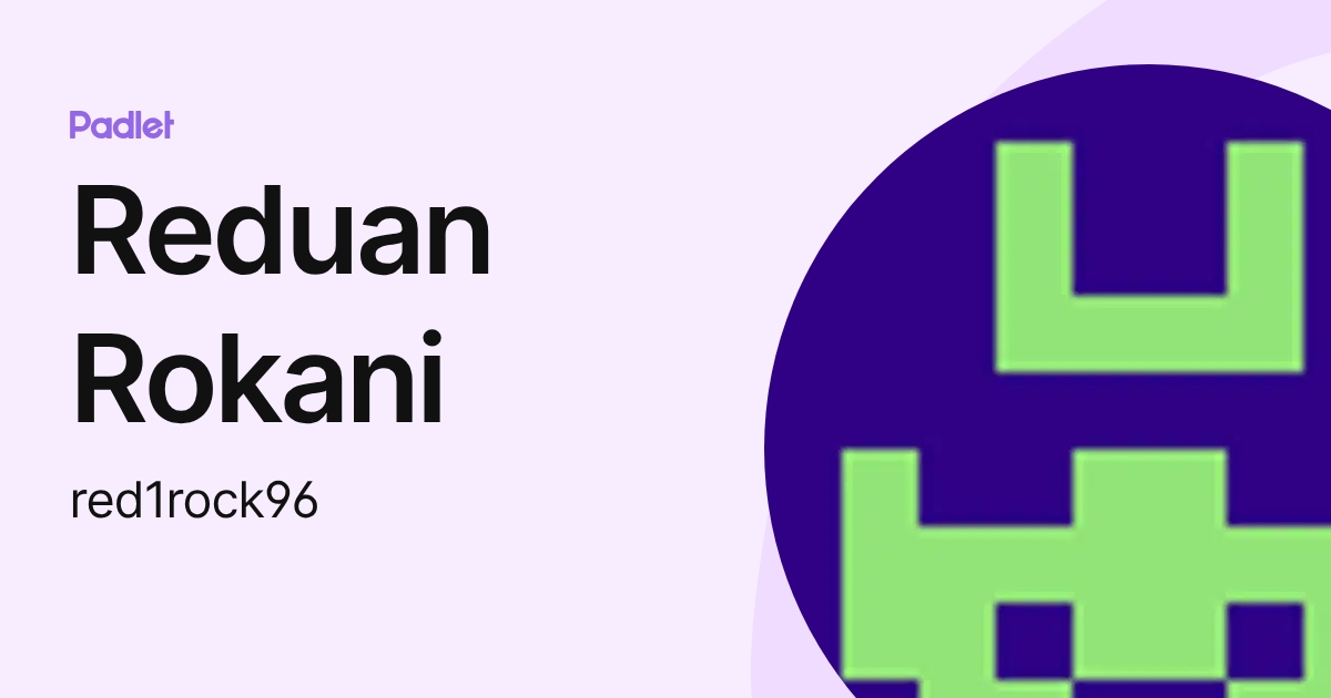 Reduan Rokani (red1rock96) profile | Padlet
