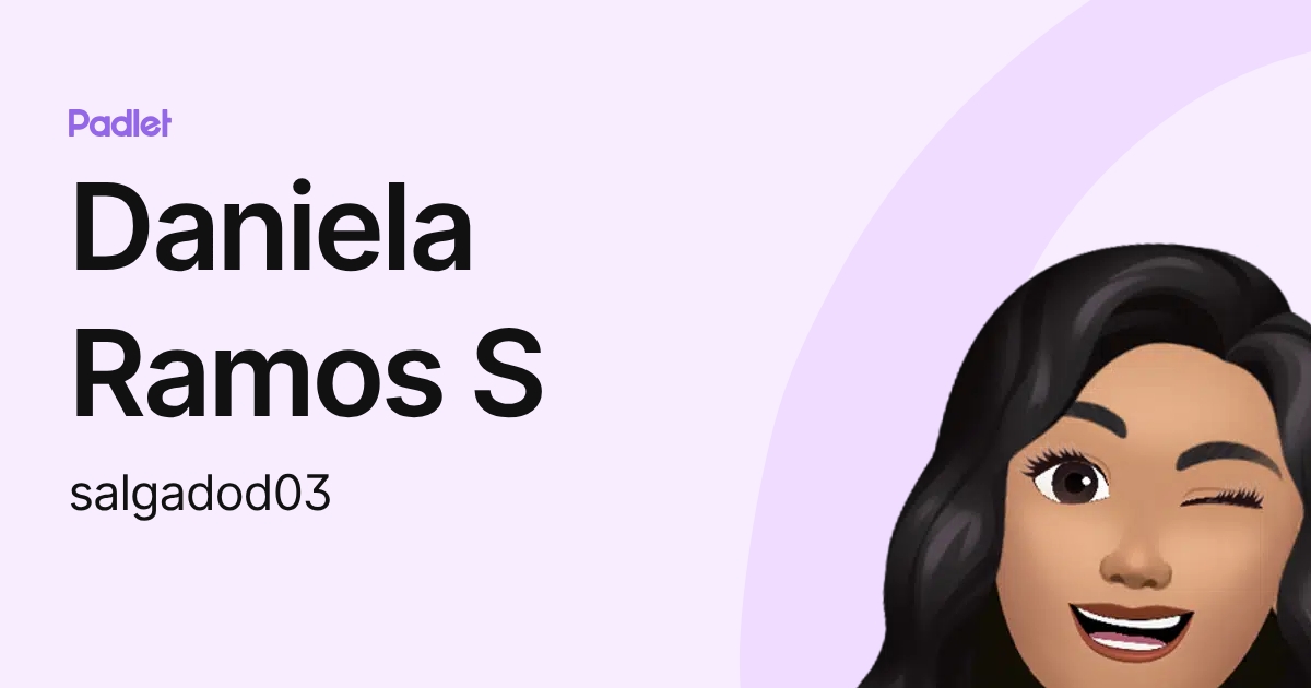Daniela Ramos S (salgadod03) profile | Padlet