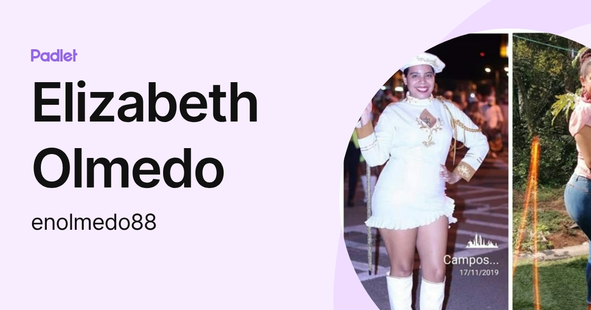 Elizabeth Olmedo (enolmedo88) profile | Padlet