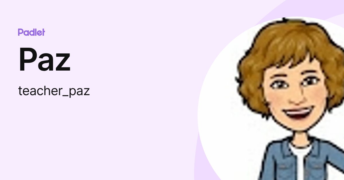 Paz (teacher_paz) profile | Padlet