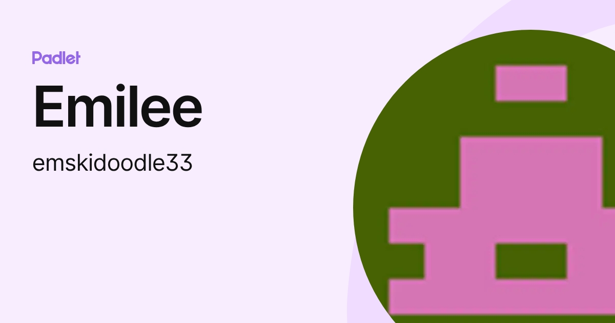 Emilee (emskidoodle33) profile | Padlet