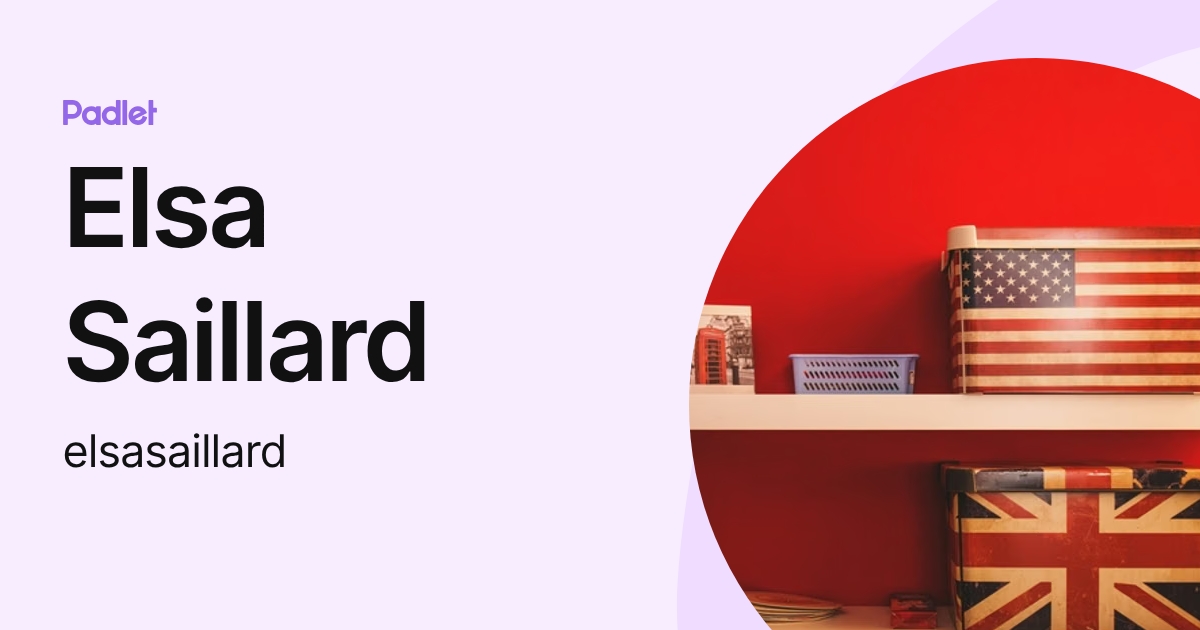 Elsa Saillard (elsasaillard) profile | Padlet