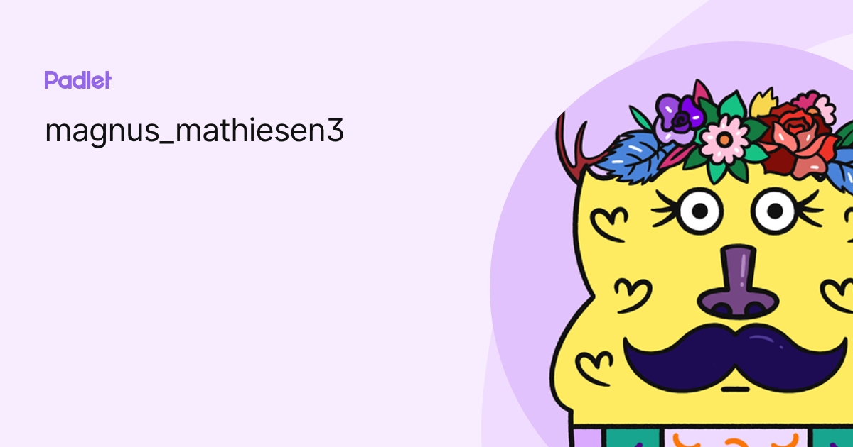 magnus_mathiesen3 profile | Padlet