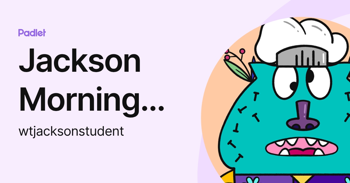 Jackson Morning Show (wtjacksonstudent) profile | Padlet