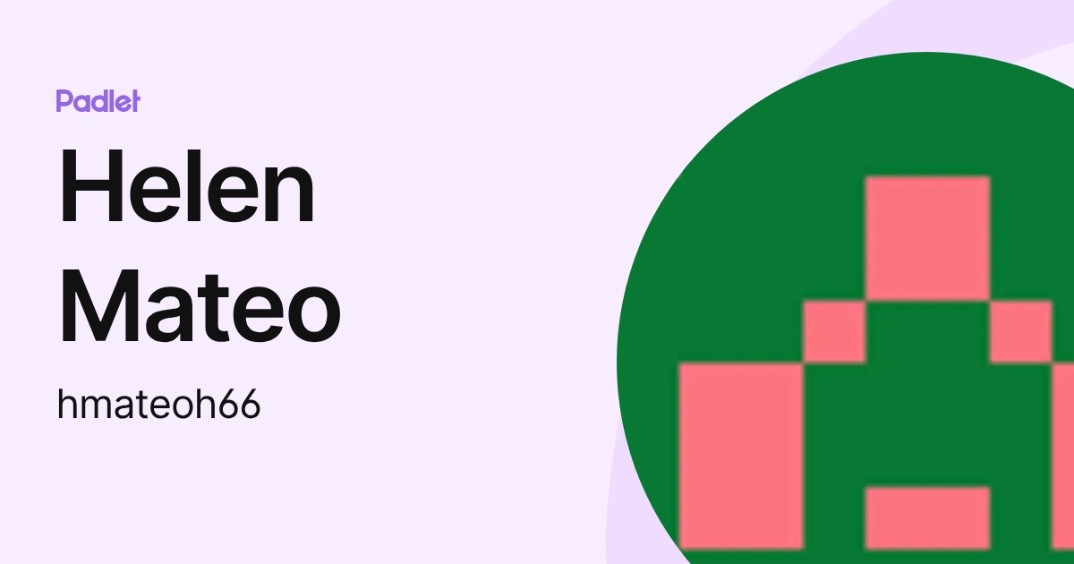 Helen Mateo (hmateoh66) profile | Padlet