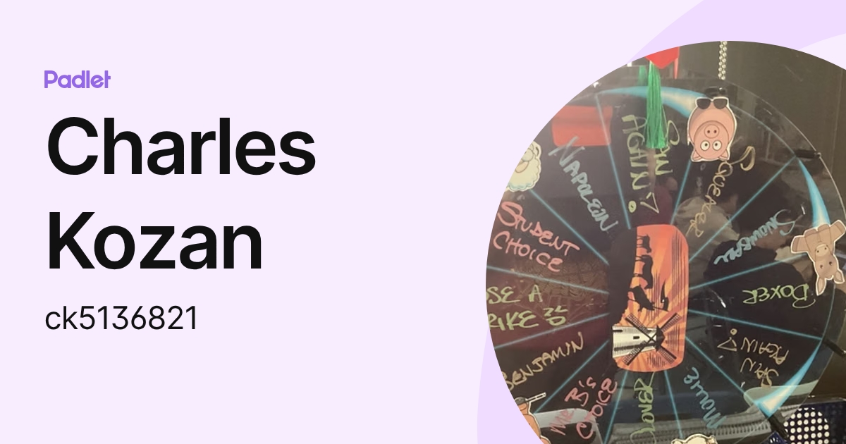Charles Kozan (ck5136821) profile | Padlet
