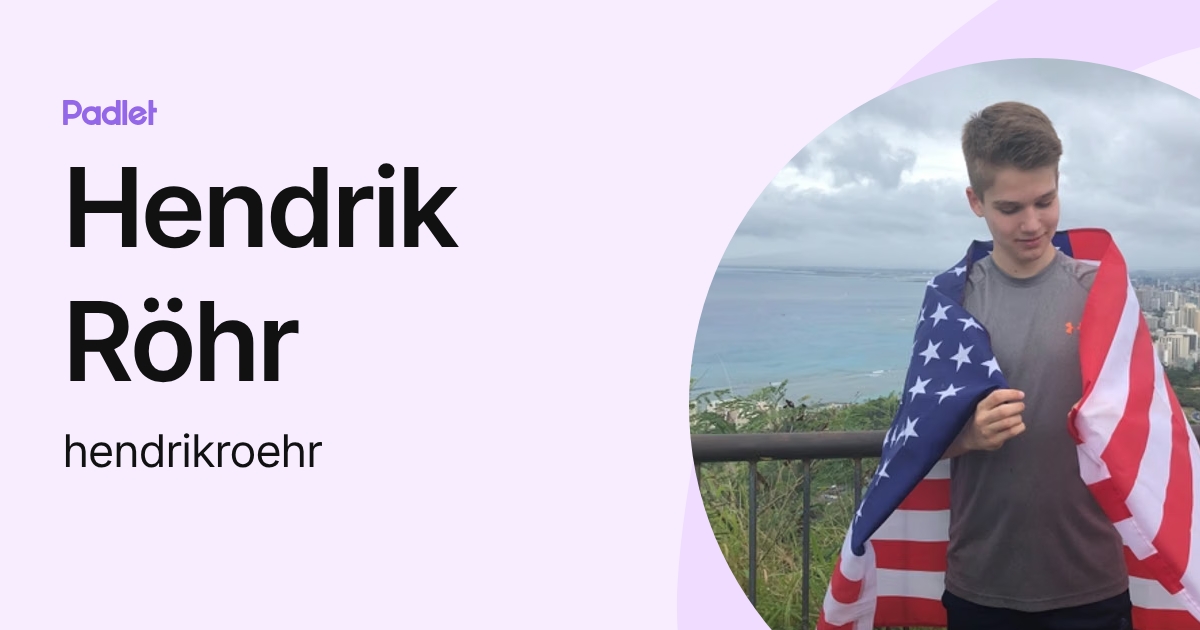 Hendrik Röhr (hendrikroehr) profile | Padlet