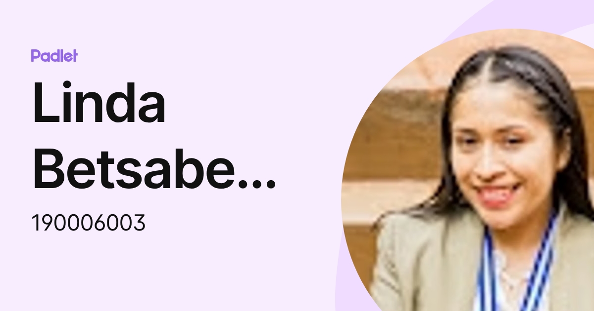 Linda Betsabe Sian (190006003) profile | Padlet