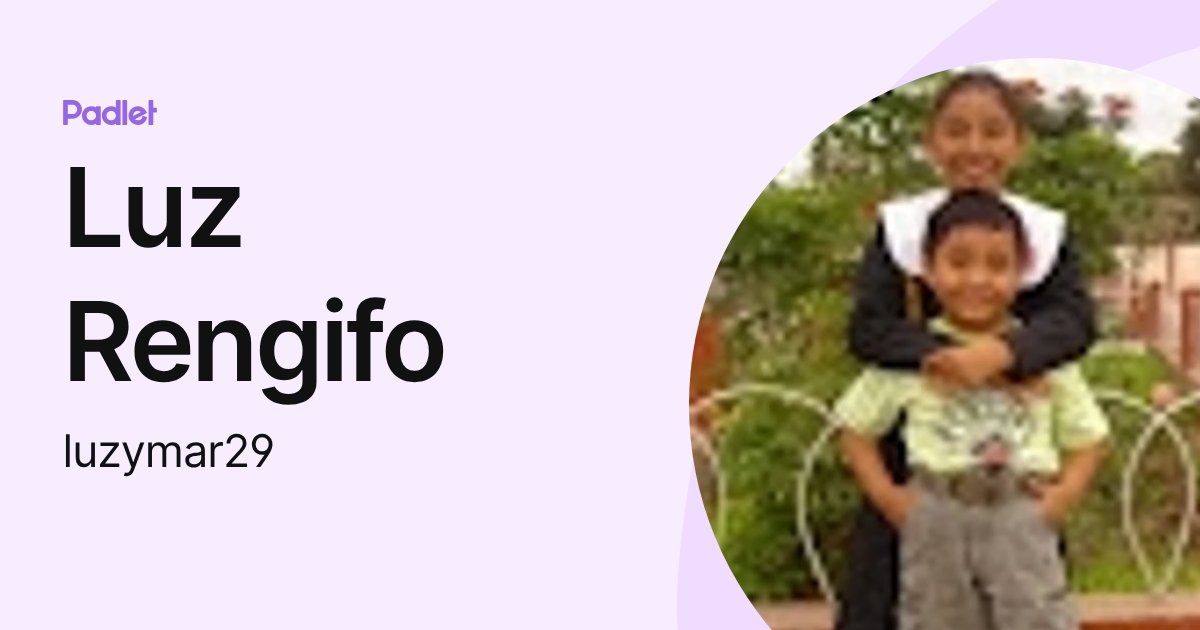 Luz Rengifo (luzymar29) profile | Padlet
