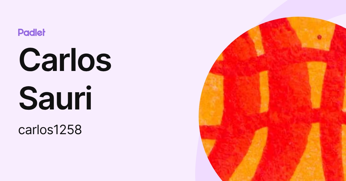 Carlos Sauri (carlos1258) profile | Padlet