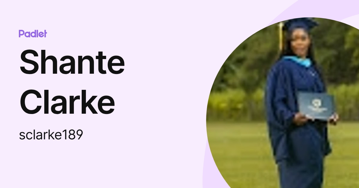 Shante Clarke (sclarke189) profile | Padlet