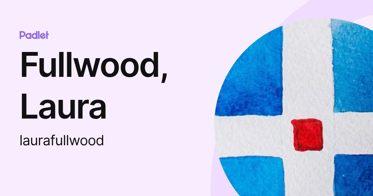 Fullwood, Laura (laurafullwood) profile | Padlet