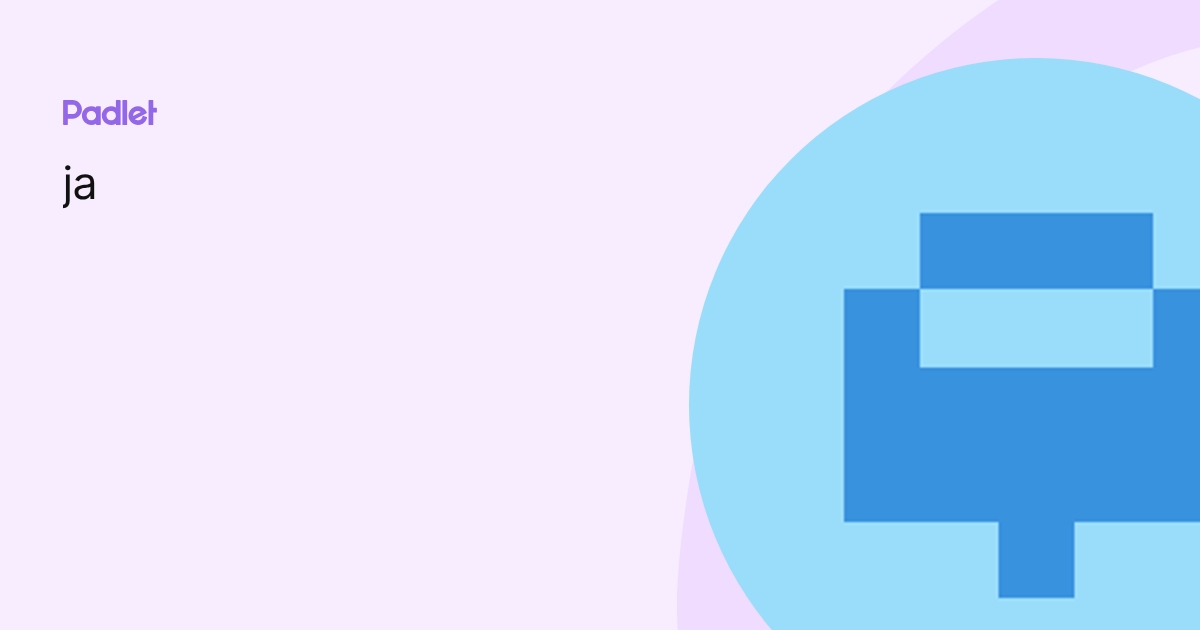 ja profile | Padlet
