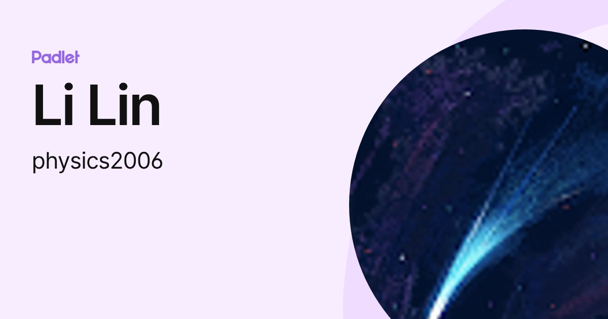 Li Lin (physics2006) profile | Padlet