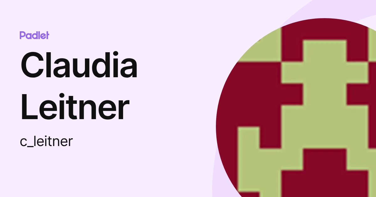 Claudia Leitner (c_leitner) profile | Padlet