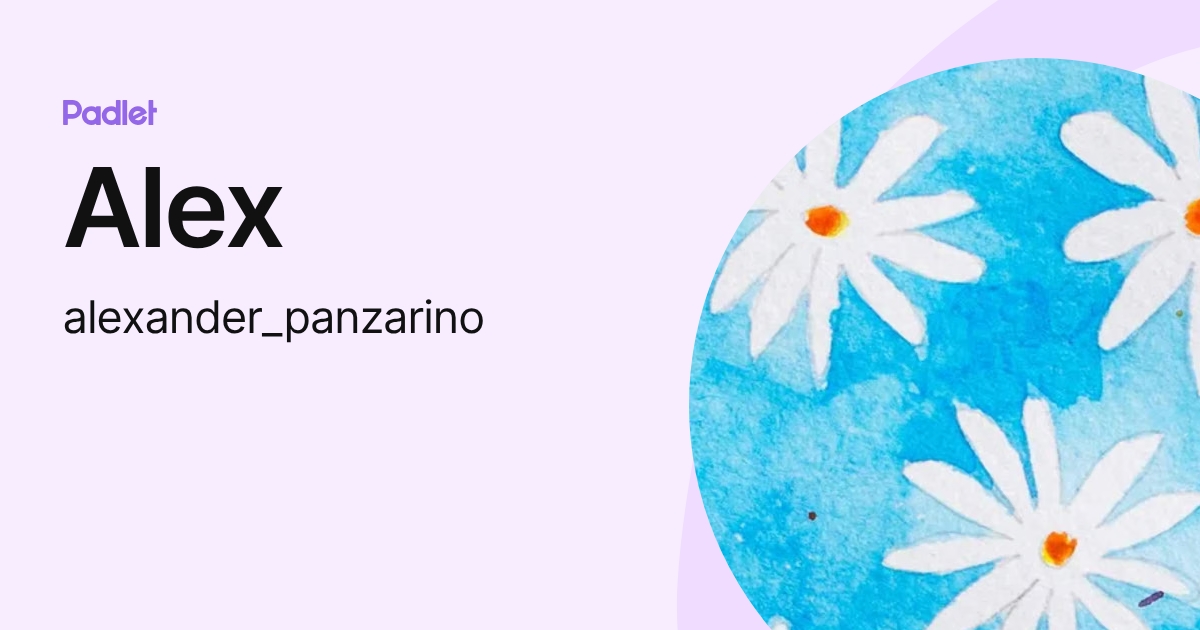 Alex (alexander_panzarino) profile | Padlet