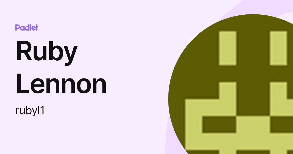 Ruby Lennon (rubyl1) profile | Padlet