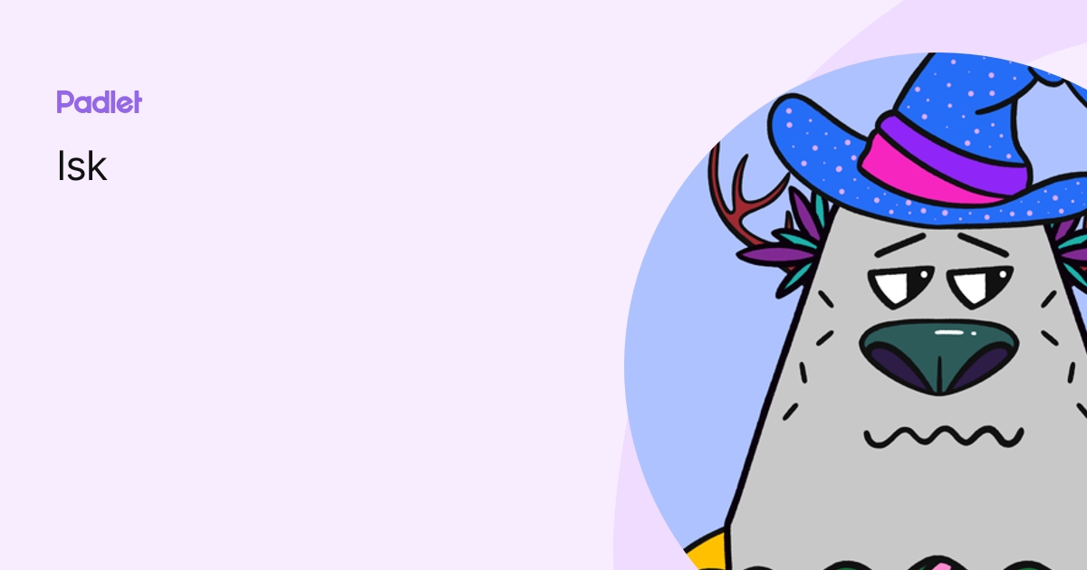 lsk profile | Padlet