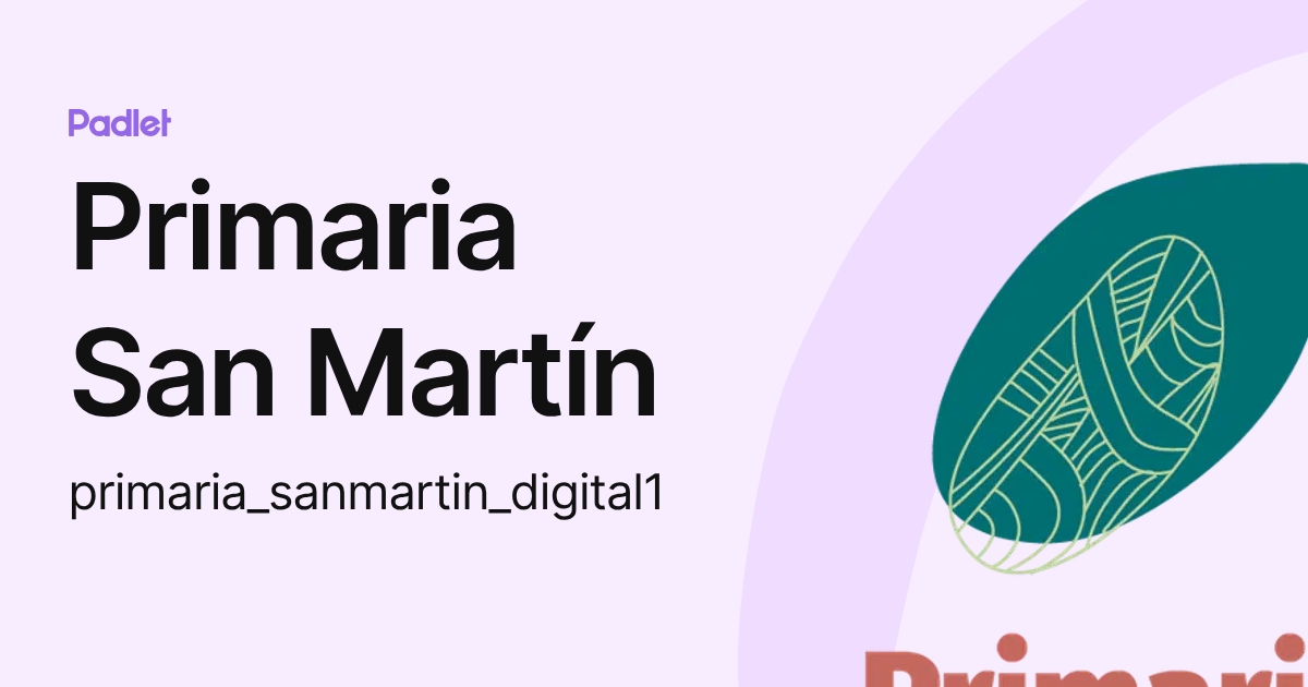 Primaria San Martín (primaria_sanmartin_digital1) profile | Padlet