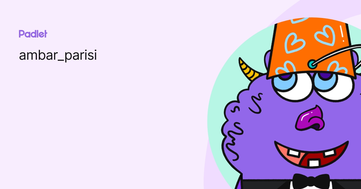 ambar_parisi profile | Padlet