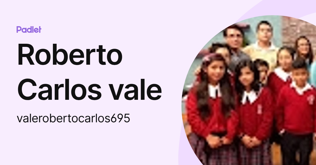 Roberto Carlos vale (valerobertocarlos695) profile | Padlet