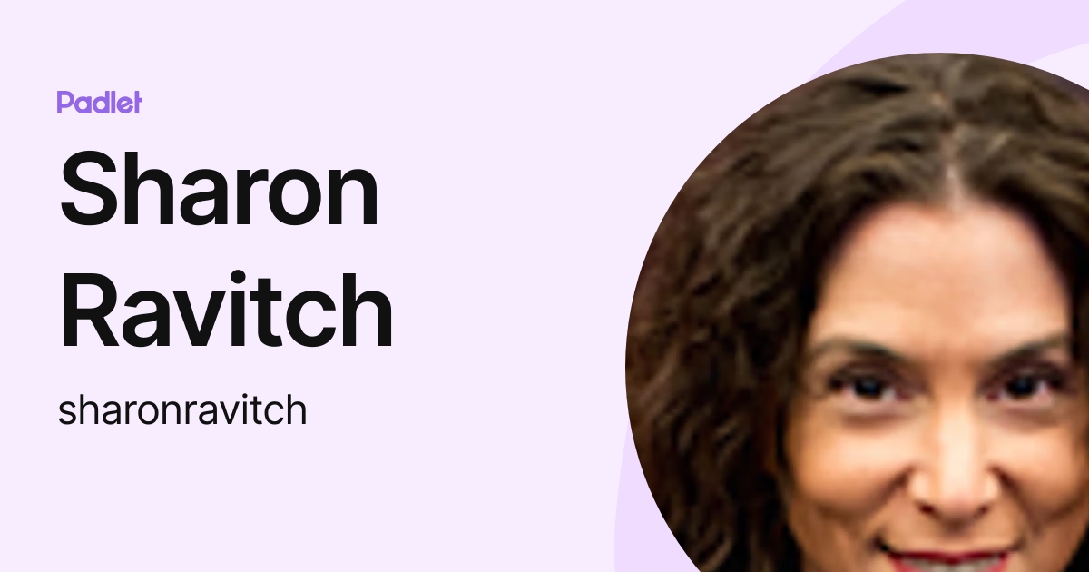 Sharon Ravitch (sharonravitch) profile | Padlet