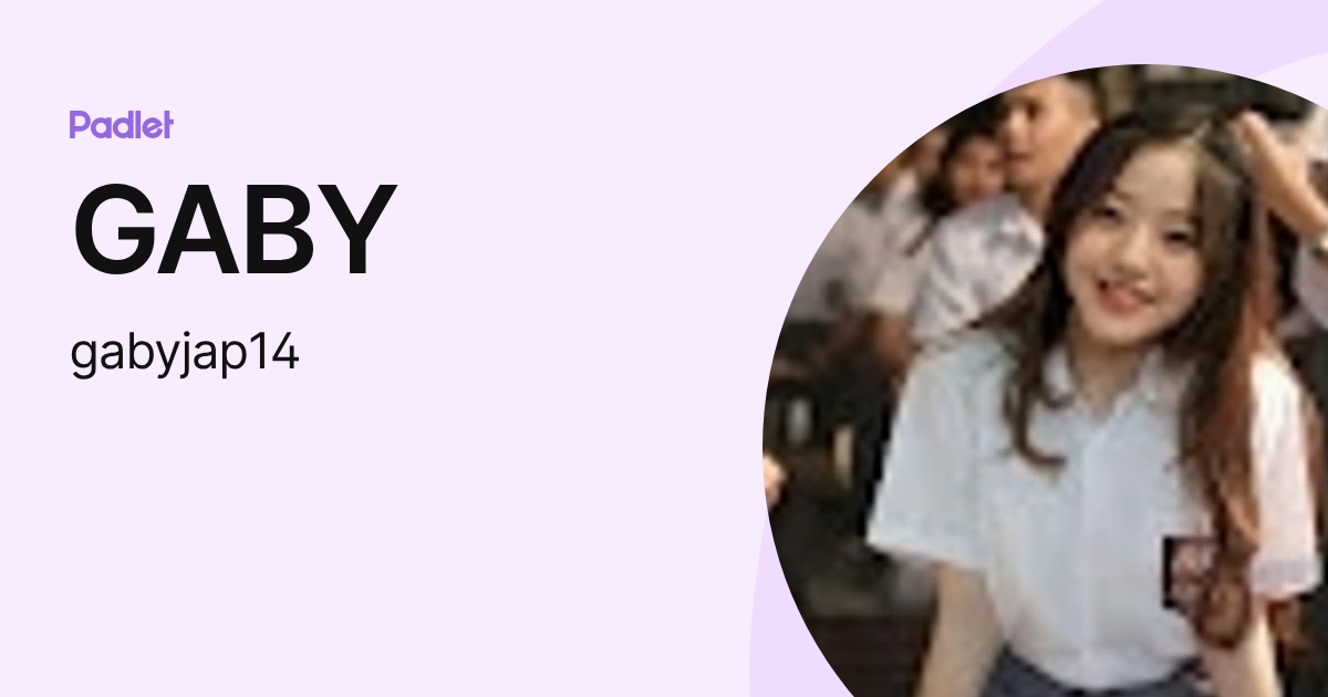 GABY (gabyjap14) profile | Padlet