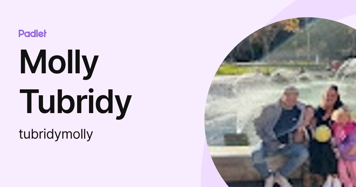 Molly Tubridy (tubridymolly) profile | Padlet