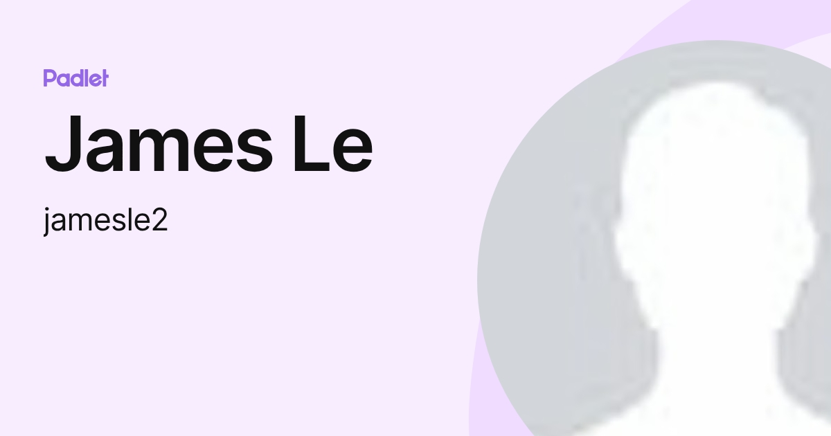 James Le (jamesle2) profile | Padlet