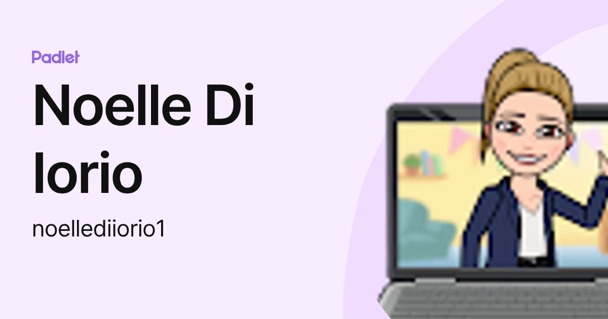 Noelle Di Iorio (noellediiorio1) profile | Padlet