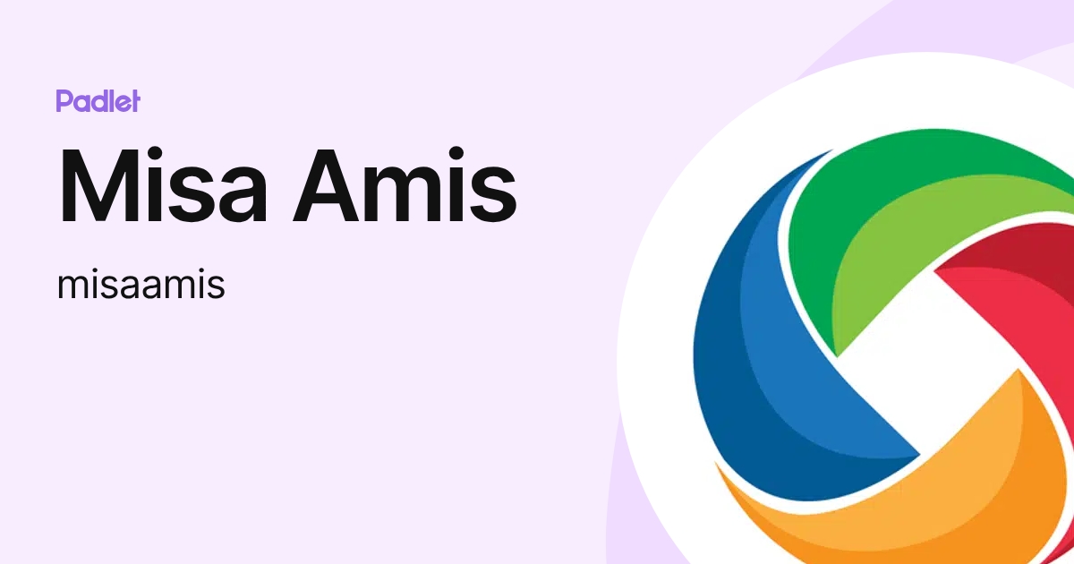 Misa Amis (misaamis) profile | Padlet