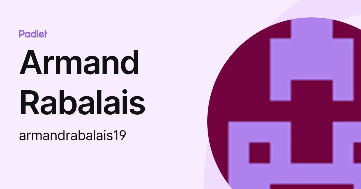Armand Rabalais (armandrabalais19) profile | Padlet