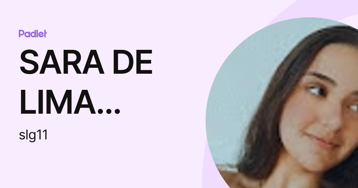 SARA DE LIMA GIMENES (slg11) profile | Padlet
