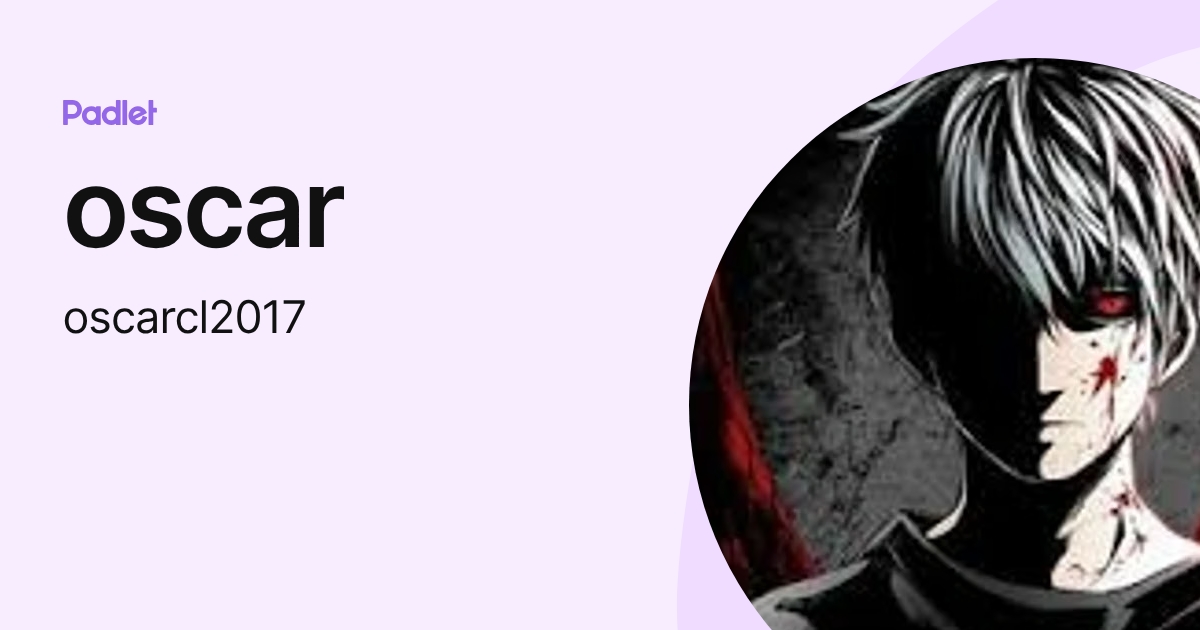 oscar (oscarcl2017) profile | Padlet