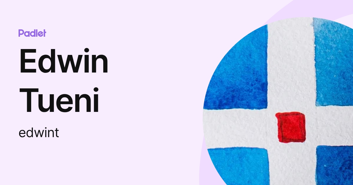 Edwin Tueni (edwint) profile | Padlet