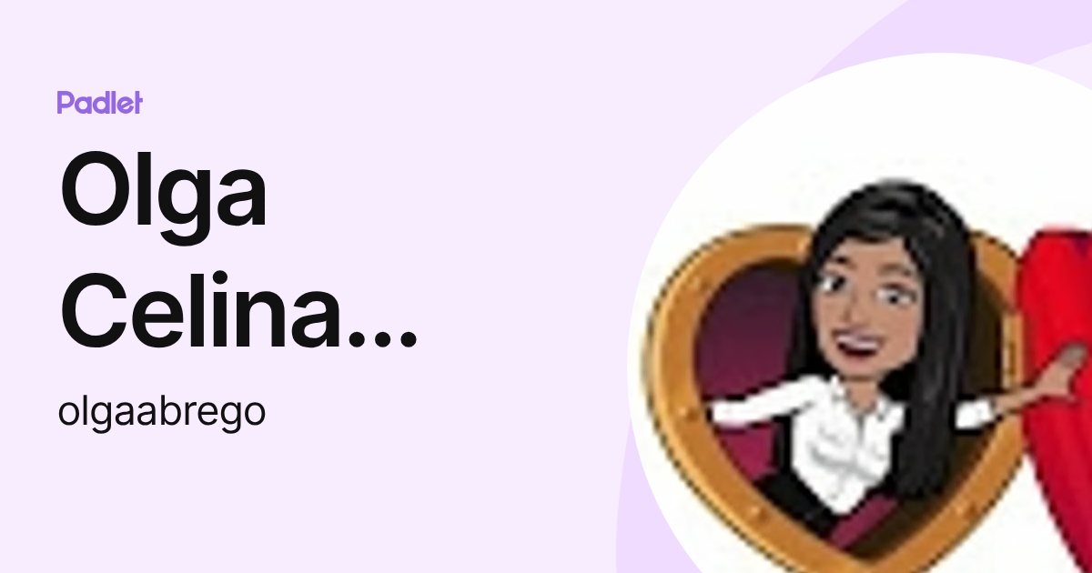 Olga Celina Abrego (olgaabrego) profile | Padlet